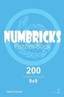 Numbricks - 200 Master Puzzles 9x9 (Volume 1) di Albert Donovan edito da Createspace Independent Publishing Platform