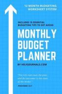 Budget Planner. Monthly Budget. Budget Workbook. Bill Organizer. Bill Tracker. Budget Journal. Budget Organizer. Budget Binder. 6x9 Inch (Light Blue): di Help Journals edito da Createspace Independent Publishing Platform