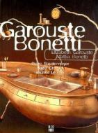 Garouste and Bonetti edito da DIS VOIR