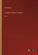 Journal of Henry Cockburn di Anonymous edito da Outlook Verlag