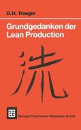 Grundgedanken der Lean Production di Dirk H. Traeger edito da Vieweg+Teubner Verlag