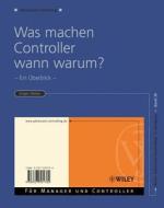 Was Machen Controller Wann Warum: Ein Berblick di J?rgen Weber edito da Wiley-VCH Verlag GmbH