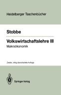Volkswirtschaftslehre III di Alfred Stobbe edito da Springer Berlin Heidelberg