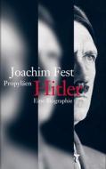 Hitler di Joachim C. Fest edito da Propyläen Verlag