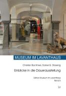 Das Museum im Lavanthaus edito da Lit Verlag