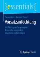 Vorsatzanfechtung di Tobias Hirte, Karsten Kiesel edito da Gabler, Betriebswirt.-Vlg