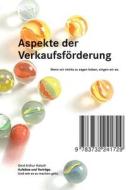 Aspekte Der Verkaufsforderung di Gerd Arthur Haisch edito da Books on Demand