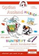 Option Ausland Malbuch edito da Books on Demand