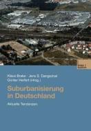 Suburbanisierung in Deutschland edito da VS Verlag für Sozialwissenschaften