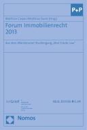Forum Immobilienrecht 2013 edito da Nomos Verlagsges.MBH + Co