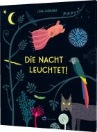Die Nacht leuchtet! di Lena Sjöberg edito da Aladin Verlag