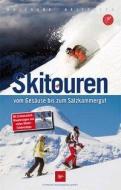 Skitouren di Wolfgang Heitzmann edito da Steirische Verlagsges.