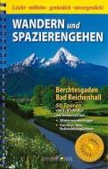 Wandern und Spazierengehen. Berchtesgaden - Bad Reichenhall di Werner Mittermeier edito da Plenk Berchtesgaden