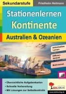 Stationenlernen Kontinente / Australien & Ozeanien di Friedhelm Heitmann edito da Kohl Verlag