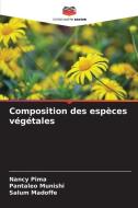Composition des espèces végétales di Nancy Pima, Pantaleo Munishi, Salum Madoffe edito da Editions Notre Savoir