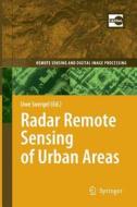 Radar Remote Sensing of Urban Areas edito da Springer Netherlands