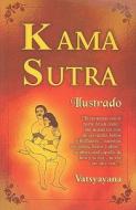 Kama Sutra Ilustrado = Illustrated Kama Sutra di Vatsyayana edito da Tomo