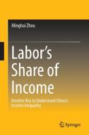 Labor's Share of Income di Minghai Zhou edito da Springer Singapore