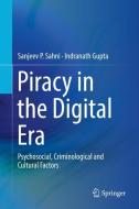 Piracy in the Digital Era di Indranath Gupta, Sanjeev P. Sahni edito da Springer Singapore