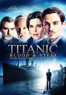 Titanic: Blood & Steel edito da Lions Gate Home Entertainment