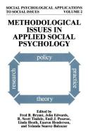 Methodological Issues in Applied Social Psychology di Fred Boyd Bryant, Loyola University of Chicago, Society for The Psychological Study Of S edito da Springer US