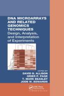 Dna Microarrays And Related Genomics Techniques edito da Taylor & Francis Ltd