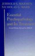 Essential Psychopathology And Its Treatment di Jerrold S. Maxmen, Nicholas G. Ward edito da Ww Norton & Co