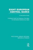 Eight European Central Banks di Various edito da Taylor & Francis Ltd