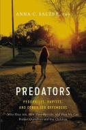 Predators di Anna Salter edito da INGRAM PUBLISHER SERVICES US