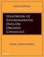 Handbook of Environmental Data on Organic Chemicals, Print and CD Set [With CDROM] di Karel Verschueren edito da WILEY