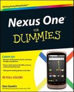 Nexus One For Dummies di Dan Gookin edito da John Wiley And Sons Ltd