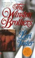 The Winston Brothers di Lori Foster edito da Jove Books