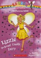 Lizzie the Sweet Treats Fairy di Daisy Meadows edito da Turtleback Books