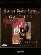 Gaither Vocal Band - Southern Classics Volume 2 edito da Hal Leonard Publishing Corporation