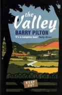 The Valley di Barry Pilton edito da Bloomsbury Publishing Plc
