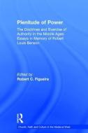 Plenitude of Power di Robert C. Figueira edito da Taylor & Francis Ltd
