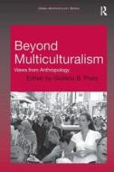 Beyond Multiculturalism edito da Taylor & Francis Ltd