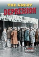The Great Depression di Robin Johnson edito da CRABTREE PUB