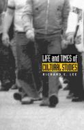 Life and Times of Cultural Studies di Richard E. Lee edito da Duke University Press Books