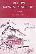 Modern Japanese Aesthetics: A Reader di Michele Marra edito da UNIV OF HAWAII PR