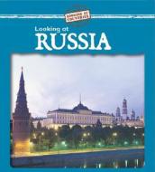 Looking at Russia di Jillian Powell edito da Gareth Stevens Publishing