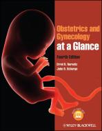 Obstetrics and Gynecology at a Glance di Errol R. Norwitz, John O. Schorge edito da John Wiley & Sons Inc
