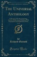 The Universal Anthology, Vol. 24 di Richard Garnett edito da Forgotten Books