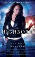 Highborn di Yvonne Navarro edito da Pocket Books