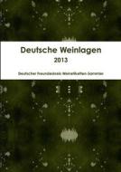 Deutsche Weinlagen di Stephan Euler edito da Lulu.com