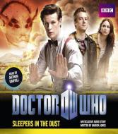 Doctor Who: Sleepers In The Dust di Darren Jones edito da Bbc Audio, A Division Of Random House