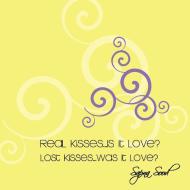 Real Kisses...Is it Love? Lost Kisses...Was it Love? di Sapna Sood edito da Xlibris