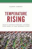 Temperature Rising di Nader Uskowi edito da Rowman & Littlefield Publishers