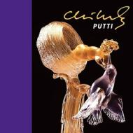 Chihuly Putti [With DVD] di Davira Taragin, Dale Chihuly edito da CHIHULY WORKSHOP