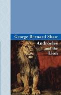 Androcles and the Lion di George Bernard Shaw edito da ARCHEION PR LLC